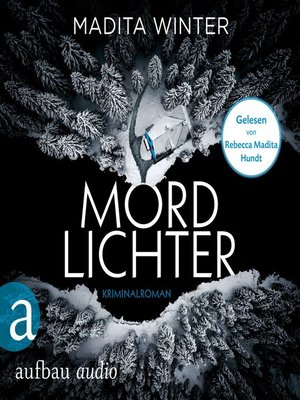 cover image of Mordlichter--Anelie Andersson ermittelt, Band 1 (Ungekürzt)